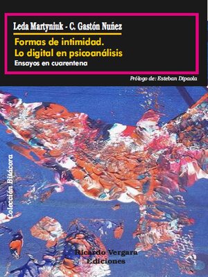 cover image of Formas de intimidad. Lo digital en psicoanálisis